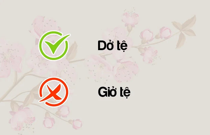 Dở tệ hay Giở tệ