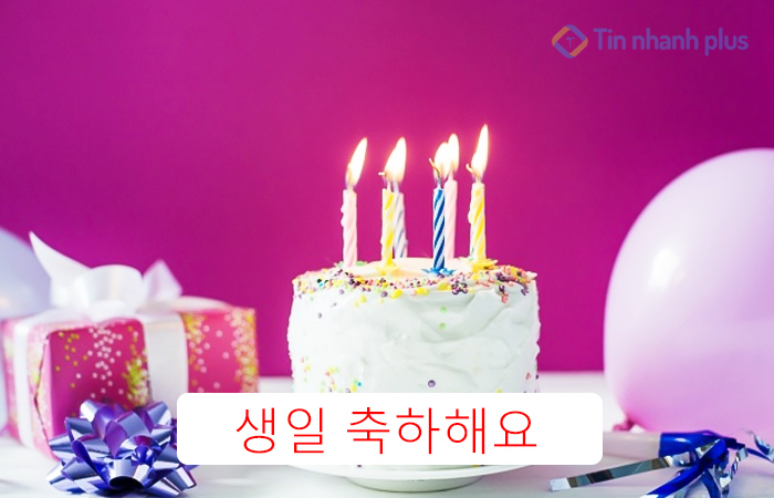 Những câu chúc mừng sinh nhật bằng tiếng Hàn